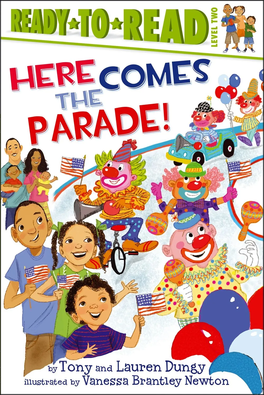 Here Comes the Parade!: Ready-to-Read Level 2